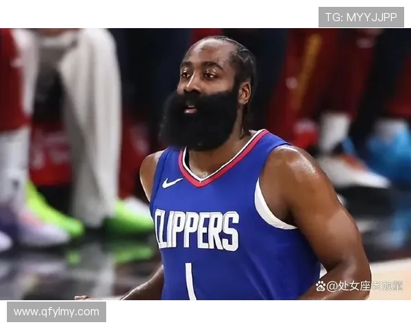 哈登手指伤势影响发挥失误频繁却依然能在关键时刻展现实力